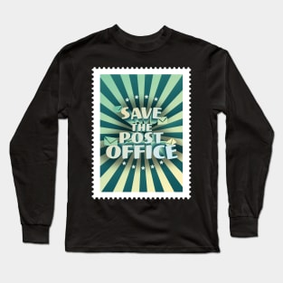 Save The Post Office Long Sleeve T-Shirt